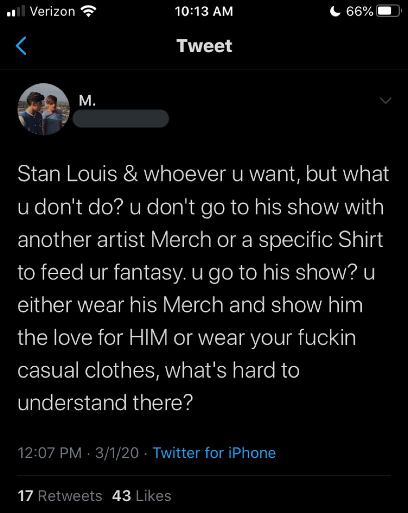 someone tweeted about a harry shirt and wearing it to l’s show and someone responded with this tweet and like can i just say like i get the point but ??? it doesn’t matter what you wear to a show- cont.