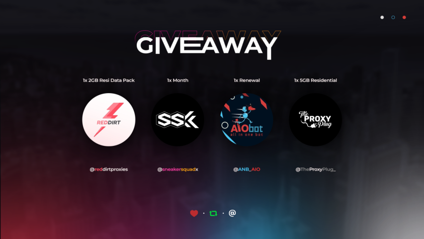 SneakerSquadX's tweet photo. 🔥GIVEAWAY🔥

🔄 Retweet ✔ Follow all accounts 👥 Tag a friend

1x2GB residential data plan @RedDirtProxies
1xMonthly subscription @SneakerSquadX
1xRenewal @ANB_AIO
1x5GB residential data plan @TheProxyPlug_

🎁 4 Lucky Winners 🎁 https://t.co/p73zWxA2VS