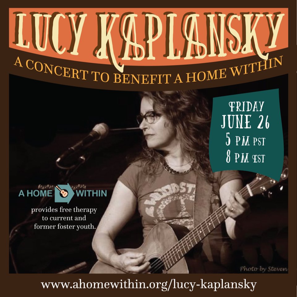#AHomeWithin helps youth in #fostercare heal from trauma and build the brighter futures they deserve. Beloved folk <a href="/lucykaplansky/">Lucy Kaplansky</a> will be performing a concert to benefit A Home Within on Friday, June 26th, at 5pmPST/8pmEST! RSVP today!

For more info visit ahomewithin.org/lucy-kaplansky/