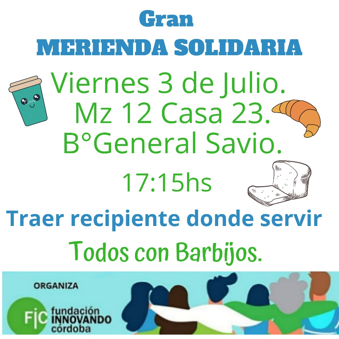 Pablo_InnovaCba's tweet photo. Este viernes 03 de julio a las 17:15 hs, en Mz12 Casa 23 B° Gral Savio, ofrecemos una merienda solidaria, destinada a todos aquellos vecinos que la necesiten en este momento difícil.

➡️ Ponete barbijo, trae tu recipiente y te llevas una rica merienda ☕ 🥐🍞 https://t.co/kc6VgXxe74