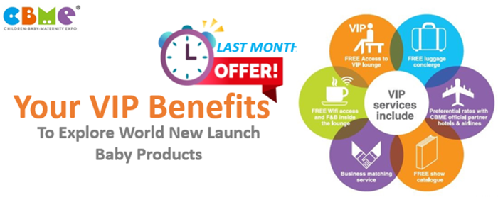 OfficialCBME's tweet photo. CBME VIP Program has been extended till 31st July, 2020! We sincerely invite you as a VIP visitor with extra benefits to explore new business opportunities this October. Know more: https://t.co/dIPNvR3f5K #babyproducts  #kidsproducts  #childrenproducts #baby #kids https://t.co/C3OBxhFdRw