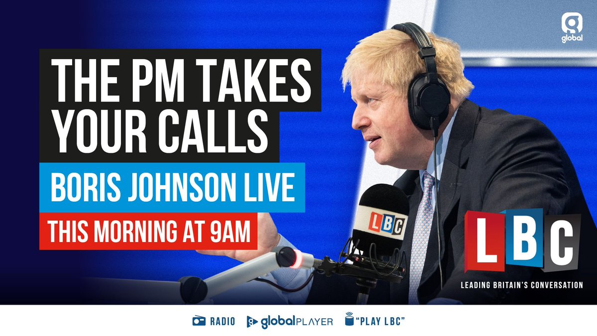 The Prime Minister @BorisJohnson will join Nick Ferrari from 9am to take your calls. What would you like to ask the Prime Minister? @NickFerrariLBC | @BorisJohnson | #BorisOnLBC