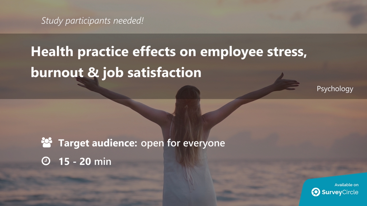 daily_research's tweet image. Participants needed for online survey!

Topic: "Health practice effects on employee stress, burnout &amp;amp; job satisfaction" surveycircle.com/en/surveys/?sr… via @SurveyCircle

#HealthPractices #burnout #stress #JobSatisfaction #diet #sleep #exercise #survey #surveycircle
