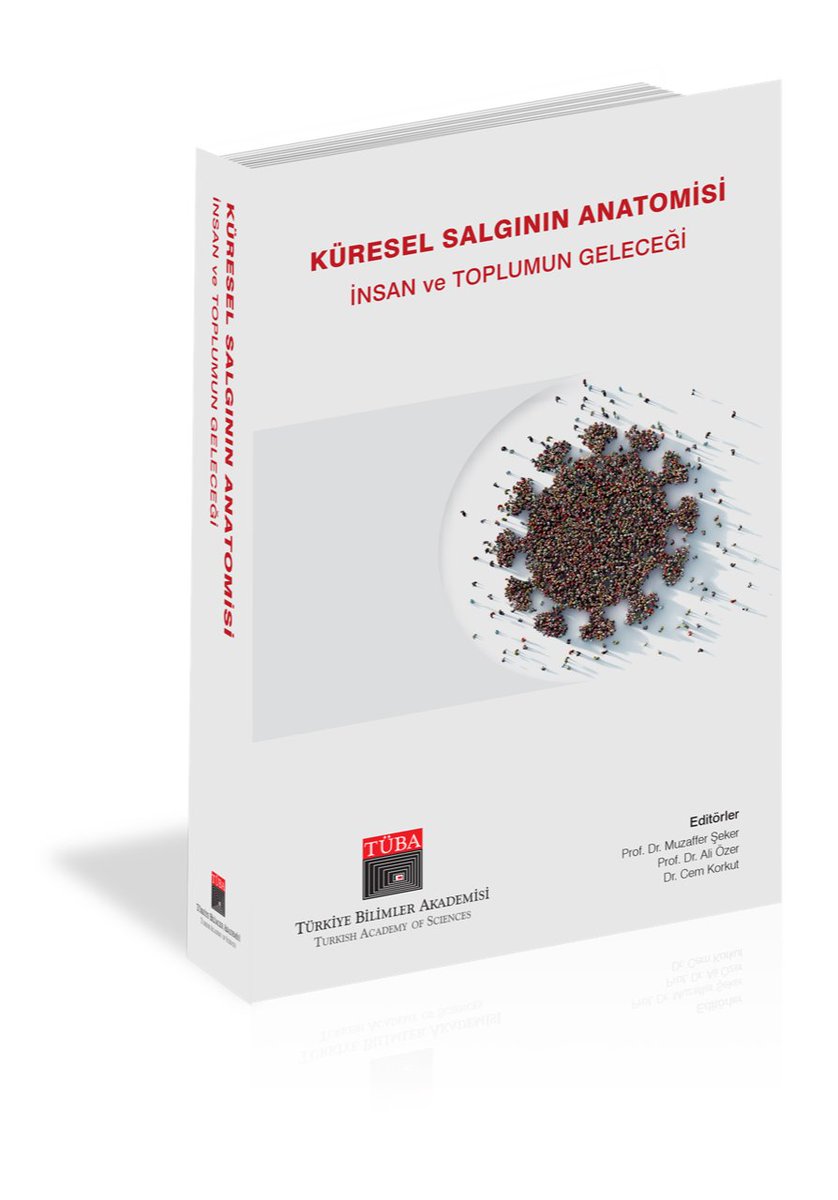 📢#TÜBA "Küresel Salgının Anatomisi: İnsan ve Toplumun Geleceği" kitabını yayımladı. 

Çok sayıda bilim insanının katkısıyla hazırlanan, 1.000 sayfayı aşkın çalışma; yer verilen detaylar, öngörüler, analizler dolayısıyla bir ilk olma özelliği taşıyor.

tuba.gov.tr/tr/haberler/ak…