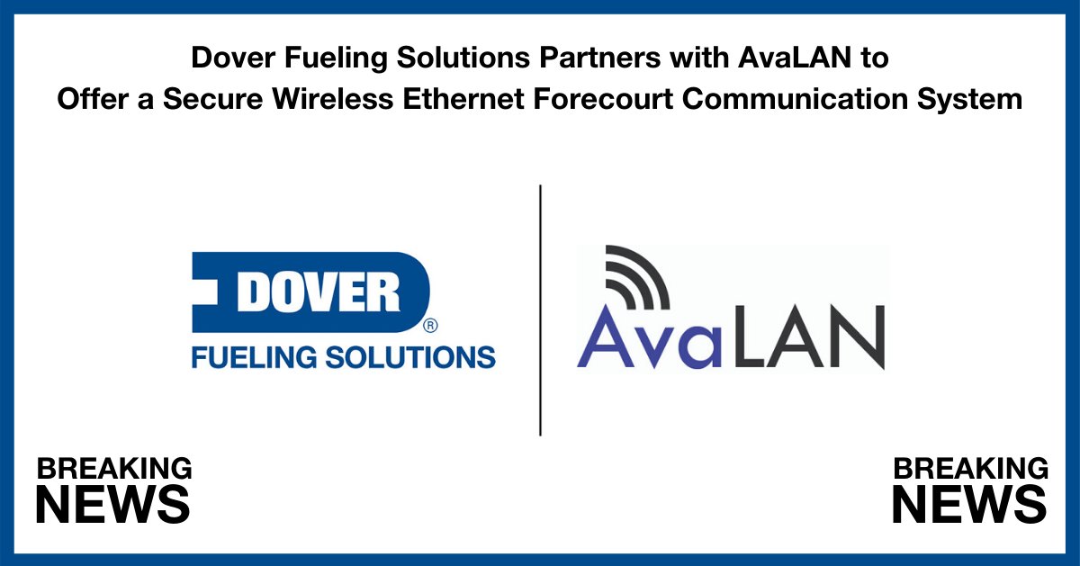 🚨BREAKING NEWS!🚨
Dover Fueling Solutions Partners with <a href="/AvaLANWire/">AvaLAN Wireless</a> to Offer a Secure Wireless Ethernet Forecourt Communication System. To read the full press release visit: ow.ly/T9lD50AmAjY #DoverFuelingSolutions #DFSpartners #FuelRetail