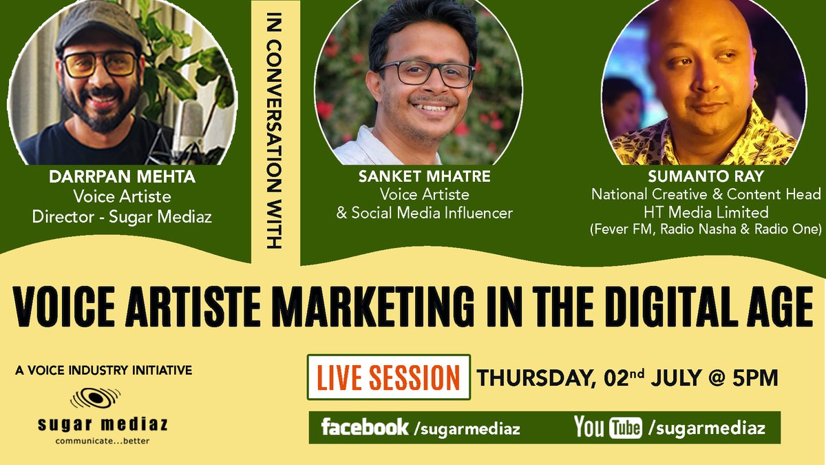 An online session about the various aspects, challenges and opportunities in the marketing journey of a Voice Artiste. With Industry veterans #Sumantoray and <a href="/supersanket/">Sanket Mhatre</a> . Hosted and moderated by <a href="/DarrpanMehta/">Darrpan Mehta</a>. 
On Facebook.com/sugarmediaz &amp; Youtube.com/sugarmediaz