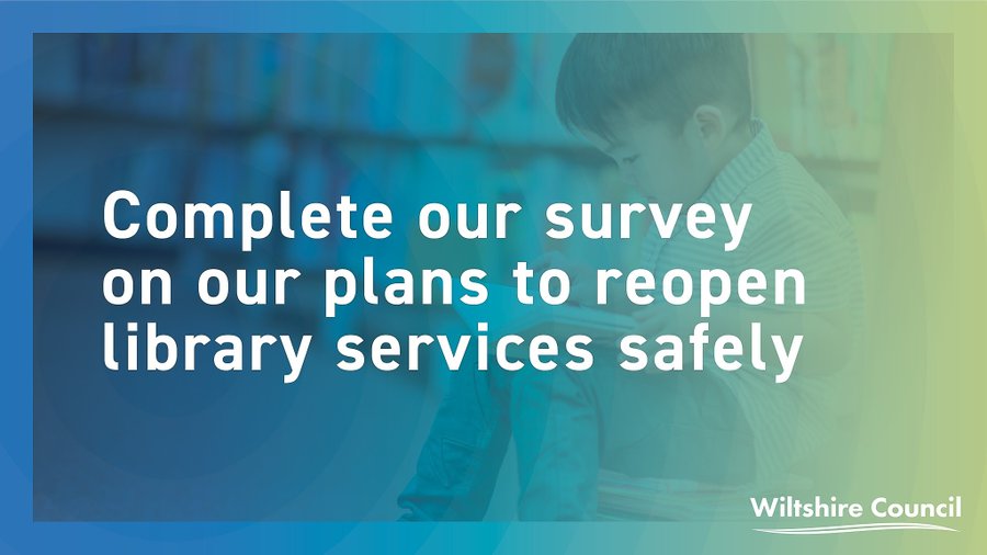 We’re making plans to reopen some of our library services safely in phases during the COVID-19 pandemic. We’d like to hear your thoughts on the options and your ideas too #WiltshireTogether

Please take our survey 👉🏽 ow.ly/riCn50AmCvQ