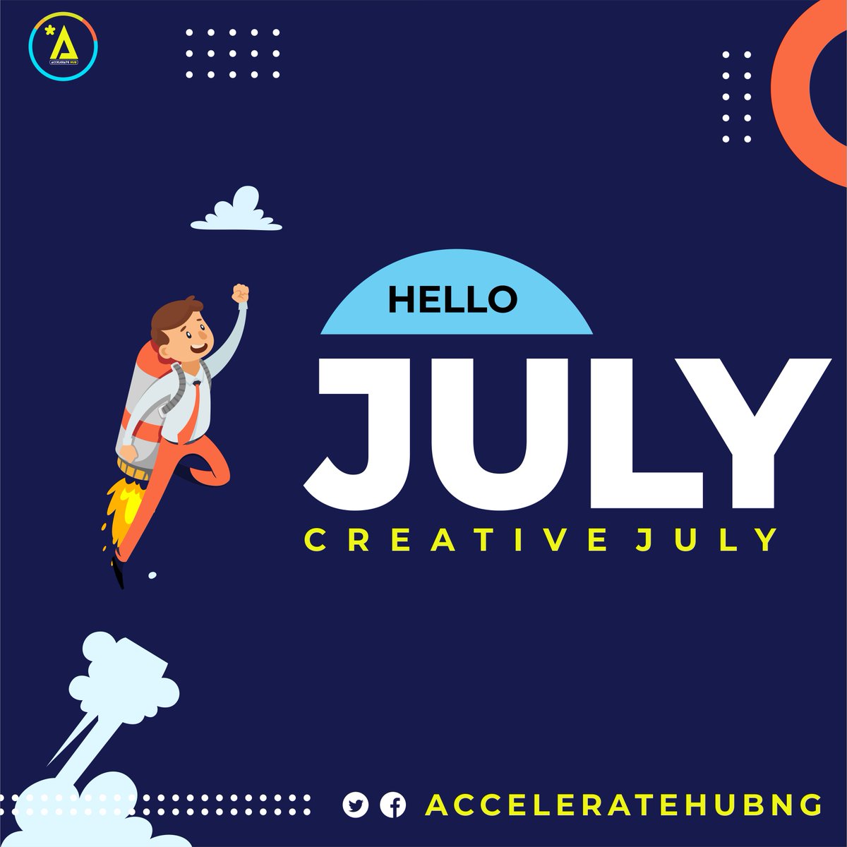 Acceleratehubng's tweet photo. #CreativeJuly
#HappyNewMonth #July https://t.co/puCsXNzyzL