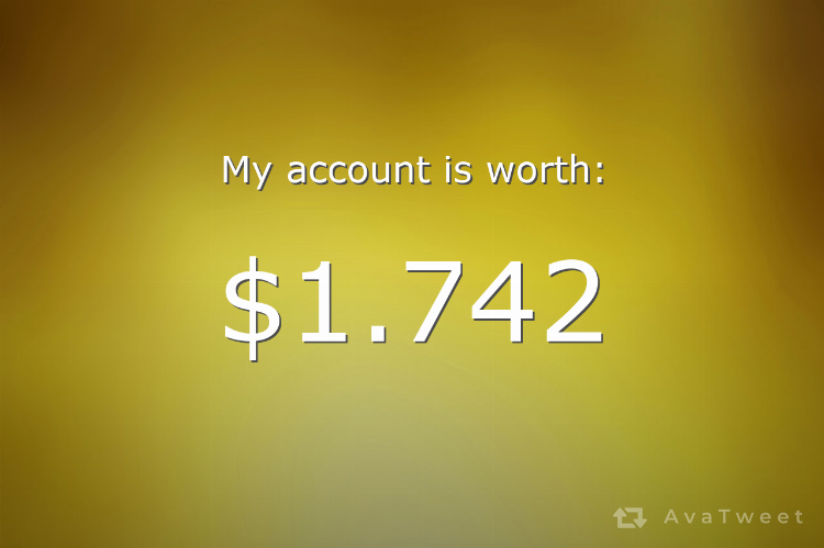 My Twitter account is worth $1.742 dollars. Check how much yours is worth at avatweet.com/games/worth #AvaTweet #TwitterWorth
