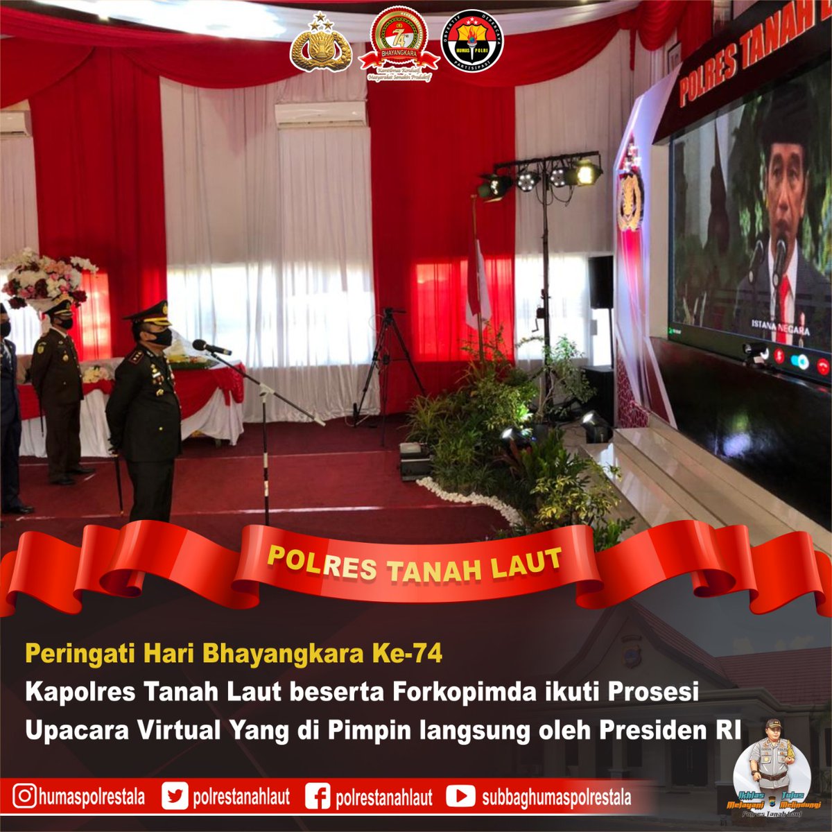 Peringati Hari Bhayangkara Ke - 74 Kapolres Tanah Laut beserta Forkopimda Ikuti Prosesi Upacara Virtual yang dipimpin langsung oleh Presiden RI Joko Widodo.
#haribhayangkarake74