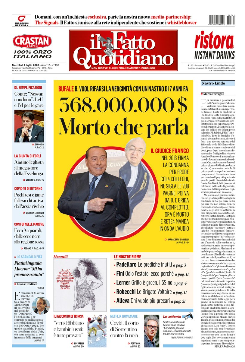 marcotravaglio's tweet photo. NASTRO LINDO
Per misurare il peso (nullo) delle “nuove prove” che dovrebbero cancellare la condanna di Silvio B. a 4 anni per frode fiscale, basta la credibilità (nulla) delle fonti...
https://t.co/jsAIVDE8w2 #edicola #1luglio https://t.co/Ql5QEuOvkw