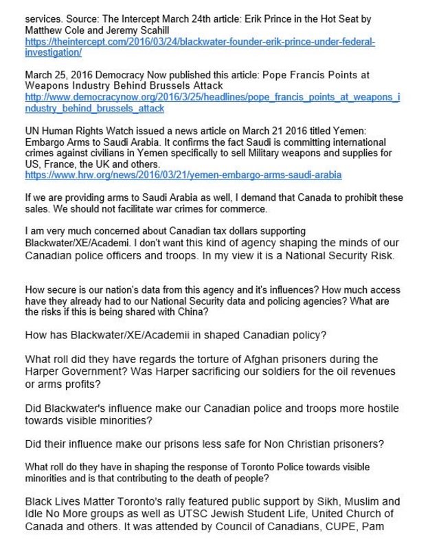 My 2016 email letter sent to Prime Minister Trudeau about Erik Prince' s negative influence in Canada, particularly with race relations. I believe his roll made policing issues systemically worse for racial minorities in Canada.