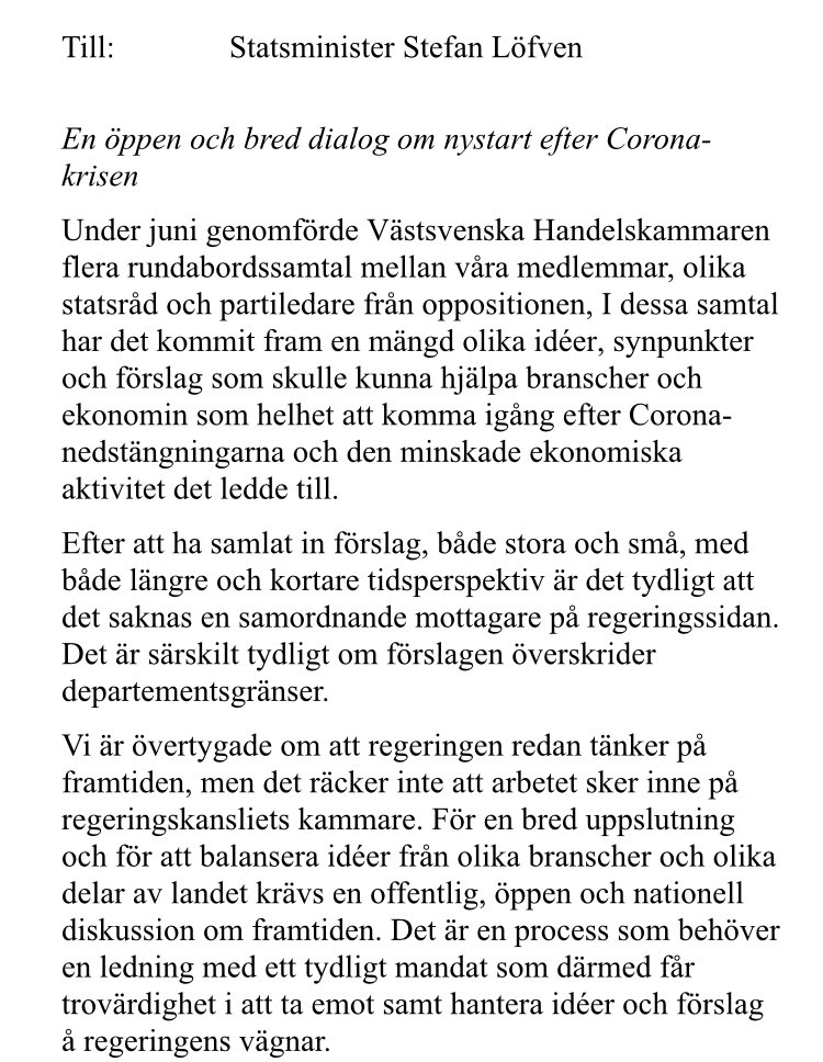handelskammaren's tweet photo. Idag skickade @JohanTrouve en uppmaning till @SwedishPM om en grupp som tar emot, hanterar o värderar alla de idéer som finns för en nystart i höst. Det behövs satsningar m balans mellan branscher, stad o land samt olika regioner; regeringen behöver organisera sig för att lyssna. https://t.co/R2Po4GSukX