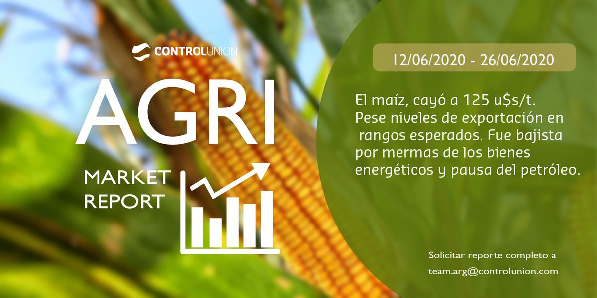 • Agri Market Report • 
Período 12/06/20 - 26/06/2020 
Solicitar reporte completo a team.arg@controlunion.com