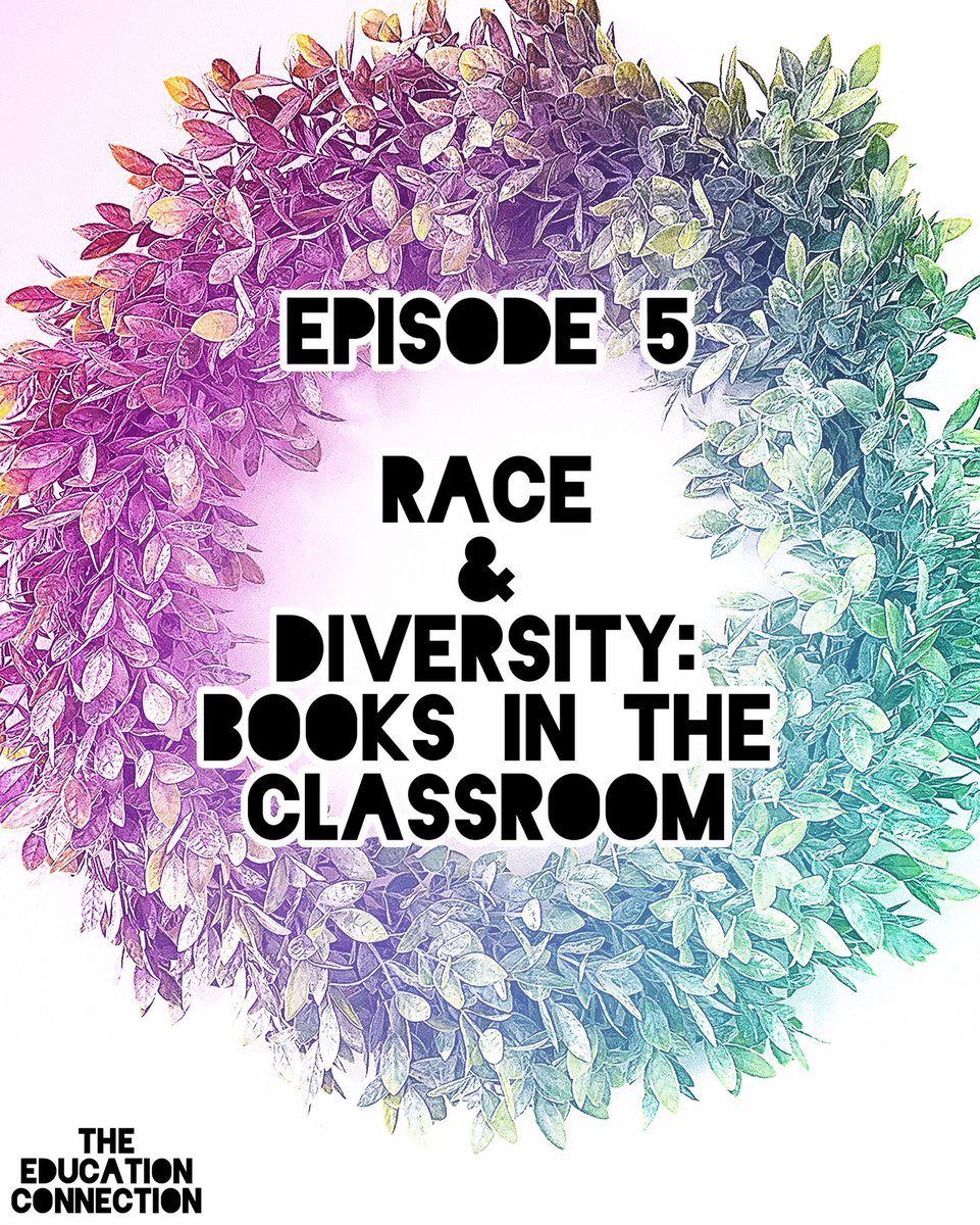 EduConnect2020's tweet photo. Here it is!! 🎉Check out Episode 5!!
“Race &amp; Diversity: Books in the Classroom” featuring @storyteller_kay!! 
Click the 🔗 in my bio! 
You can also listen on Spotify, Apple Podcast, Google Podcast, and iHeart Radio! 
What are your FAVE books that teach about racism and diversity? https://t.co/oHbcZKWClY