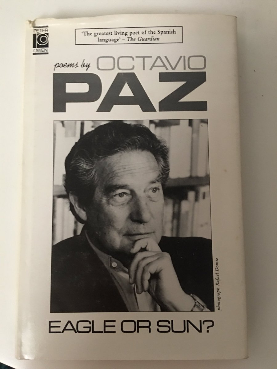 Octavio Paz was one of the most significant poets of the last century. He participated in Surrealist activities and much of his work is informed by Surrealism, not as a style but as a spirit.