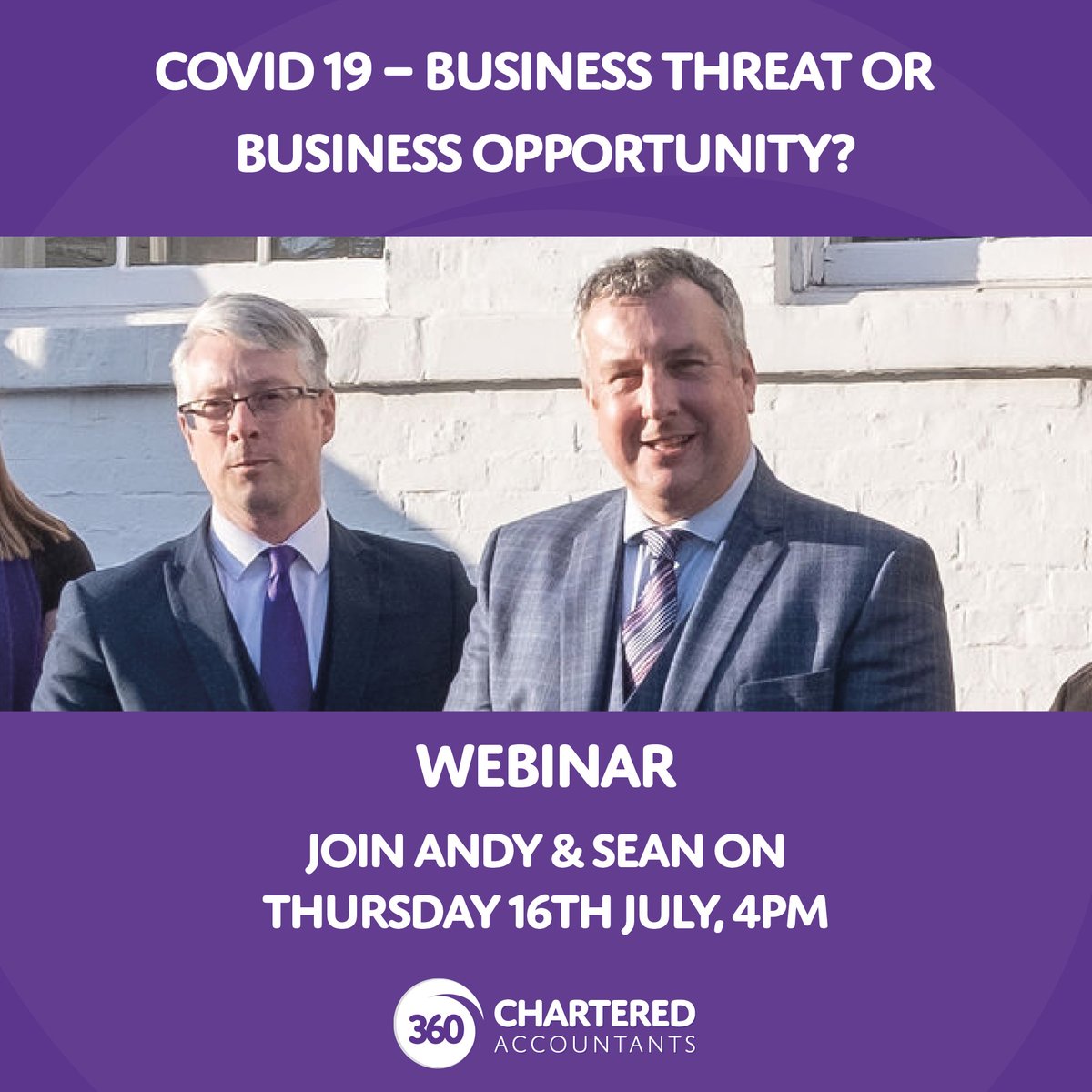 Join Andy Steele and Sean Maloney at 4pm on Thursday 16th July for our webinar. 

You'll receive trusted and expert business advice on the current Covid-19 crisis.

Simply click this link to register:

accountants360.lpages.co/webinar-covid-…  

#COVID19 #advice #businessupport #financialadvice