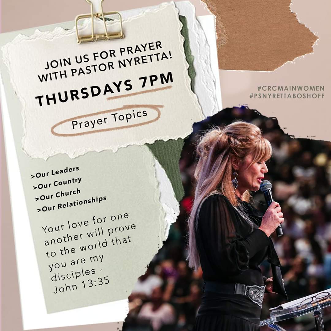 Join us for prayer (over Zoom) with Ps Nyretta Boshoff-Gibbons every Thursday as we pray for our leaders, our country, our church and our relationships!

You can speak to your homecell leader or zone pastor for more info!

Ps <a href="/AtBoshoff/">Adriaan Boshoff</a> @CRCMain
Ps <a href="/NyrettaBoshoff/">Nyretta Boshoff</a>

#CRCMainWomen