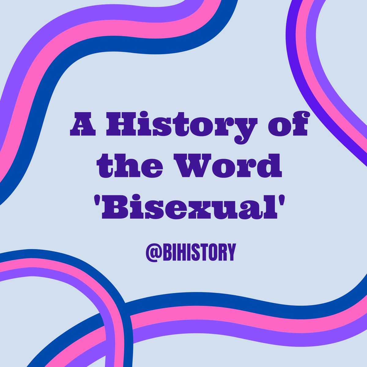 Our latest informative slide-show gives a history of the word bisexual and is available to download and share from  http://bi-history.com/resources 