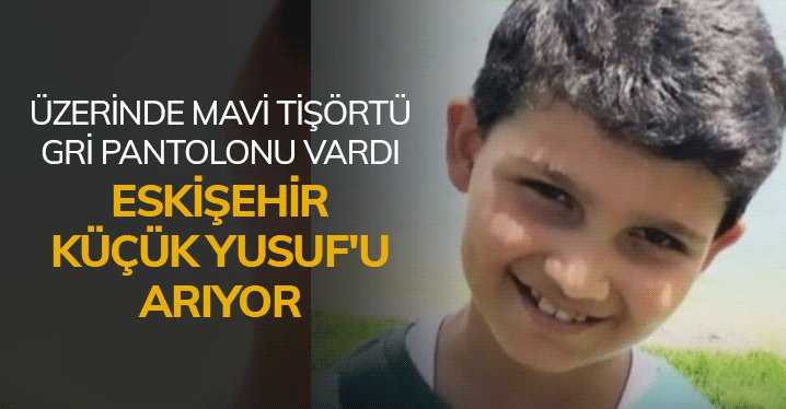 Otizmli Yusuf kayıp: Her yerde aranıyor eskisehirekspres.net/guncel/otizmli… 

#Eskişehir