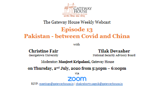 GatewayHouseIND's tweet photo. We host our #WeeklyWebcast every Thursday at 5:30pm (IST)
This week, @CChristineFair, @tilakdevasher1 along with @ManjeetKrip will analyse the intentions and calculations of the Pakistani state and its interplay with #COVIDー19 and #China.
Register here: https://t.co/d9H46oSAuk https://t.co/lqN9IljN6k