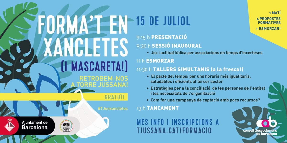 tjussana's tweet photo. Aquest estiu forma't en xancletes (i amb mascareta) a TJ!
🗓️ 15/7
⏰ 9:15 h
📌 Torre Jussana
Conferència inaugural i 3 tallers simultanis a la fresca sobre temàtiques d'interès per al bon funcionament associacions!
+ info/nscripcions a https://t.co/65rsCgr82L #TJenxancletes https://t.co/bwecLo17le