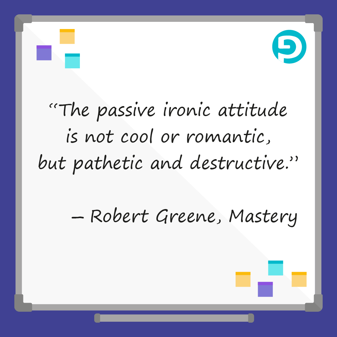 gradprentice's tweet photo. “The passive ironic attitude is not cool or romantic, but pathetic and destructive.” ― Robert Greene, Mastery

#ux #tech #uxdesigner #userexperience 
#student #graduates #unemployment #designer
#londoner #british #humansoflondon
#gradprentice #quoteoftheday #qotd #RobertGreene https://t.co/IJknMW8Ye7
