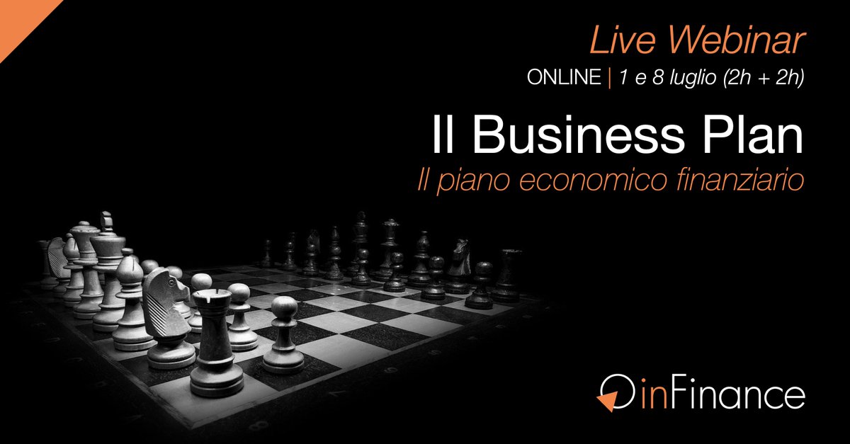 inFinance_it's tweet photo. "Il Business plan – l’importanza del piano economico finanziario". Torna live oggi, a partire dalle 17:00, una nuova edizione del Webinar. Per maggiori informazioni e iscrizioni: https://t.co/i9yibMggpK #inFinance https://t.co/yjmWkDaQFn