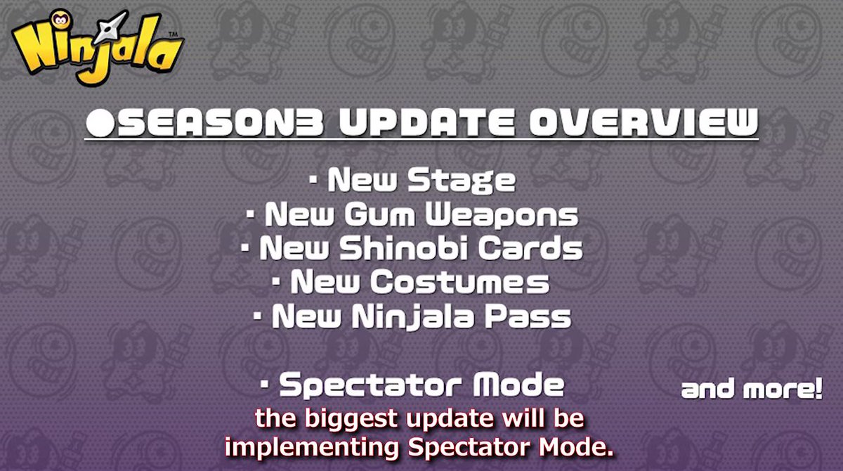 Ninjala_ES's tweet photo. Y en la Temporada 3 se desbloqueará como en la temporada anterior:

- Otro nuevo escenario
- Nuevas armas
- Nuevas Cartas Shinobi
- Nuevos trajes
- Nuevo Pase Ninjala

y además existirá un MODO ESPECTADOR https://t.co/Tr6R5WCj0B