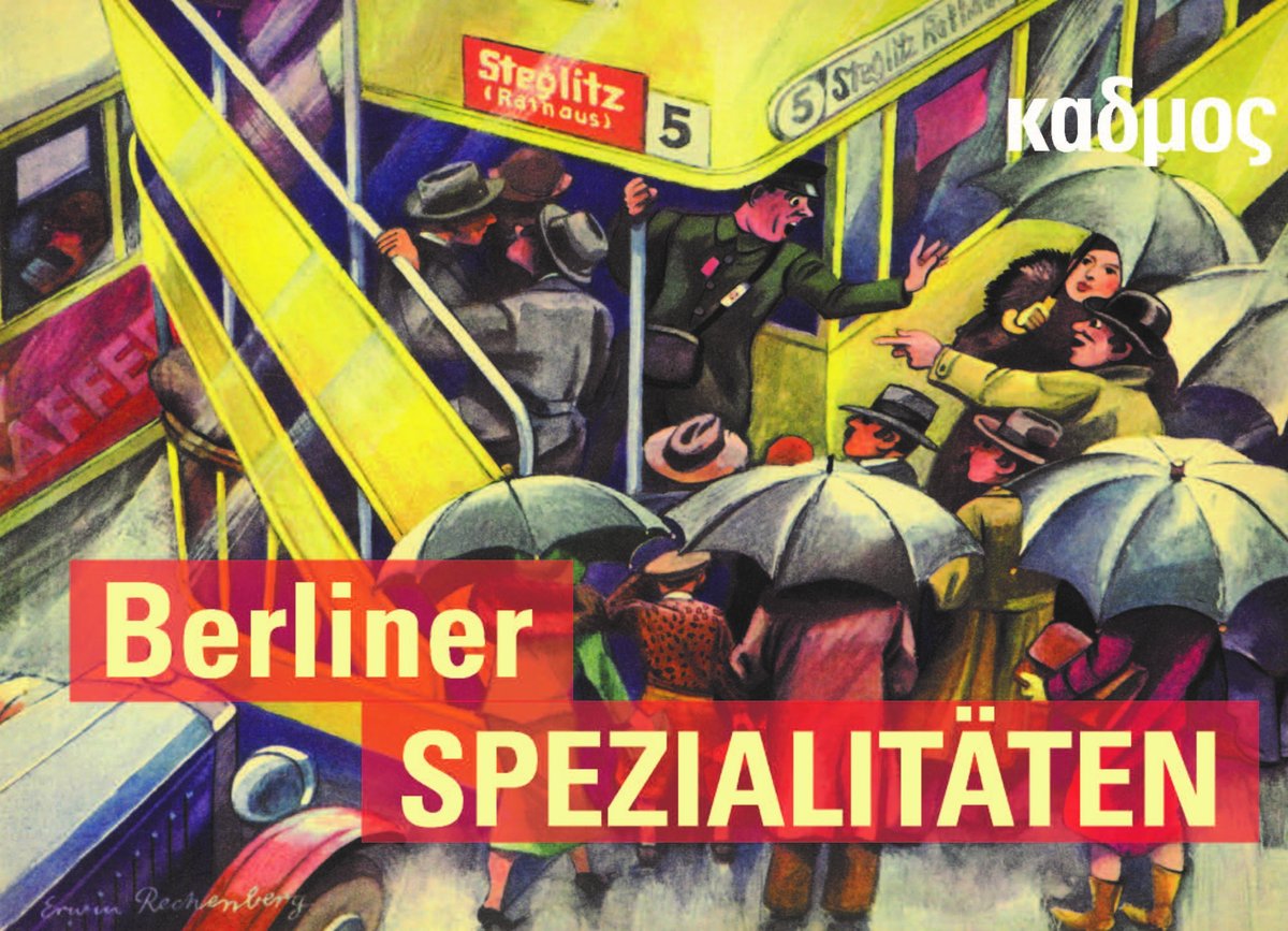 KadmosVerlag's tweet photo. Unsere »Berliner #Spezialitäten« gibt es ab sofort übrigens in einem eigenen Programmflyer: https://t.co/HdGZLAyrLM
#Berlin #Bücher #Buchtipps #Verlagsprogramm https://t.co/r2geUaKgkP