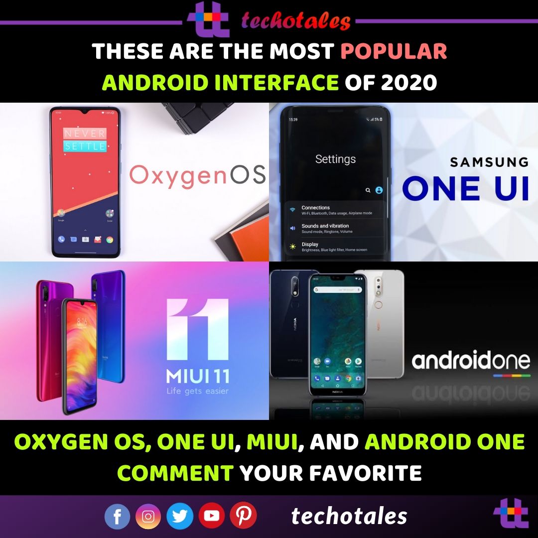 techotales's tweet image. These are the most popular android interface 
Which one do you like most?
Comment your favorite...
#android #AndroidSkins #OxygenOS #SamsaunOneUI #MIUI #AndroidOne #OnePlusNord #POCOM2Pro @MIUI_India @Android @SamsungMobile #technews #OneUI #StockAndroid #Smartphones