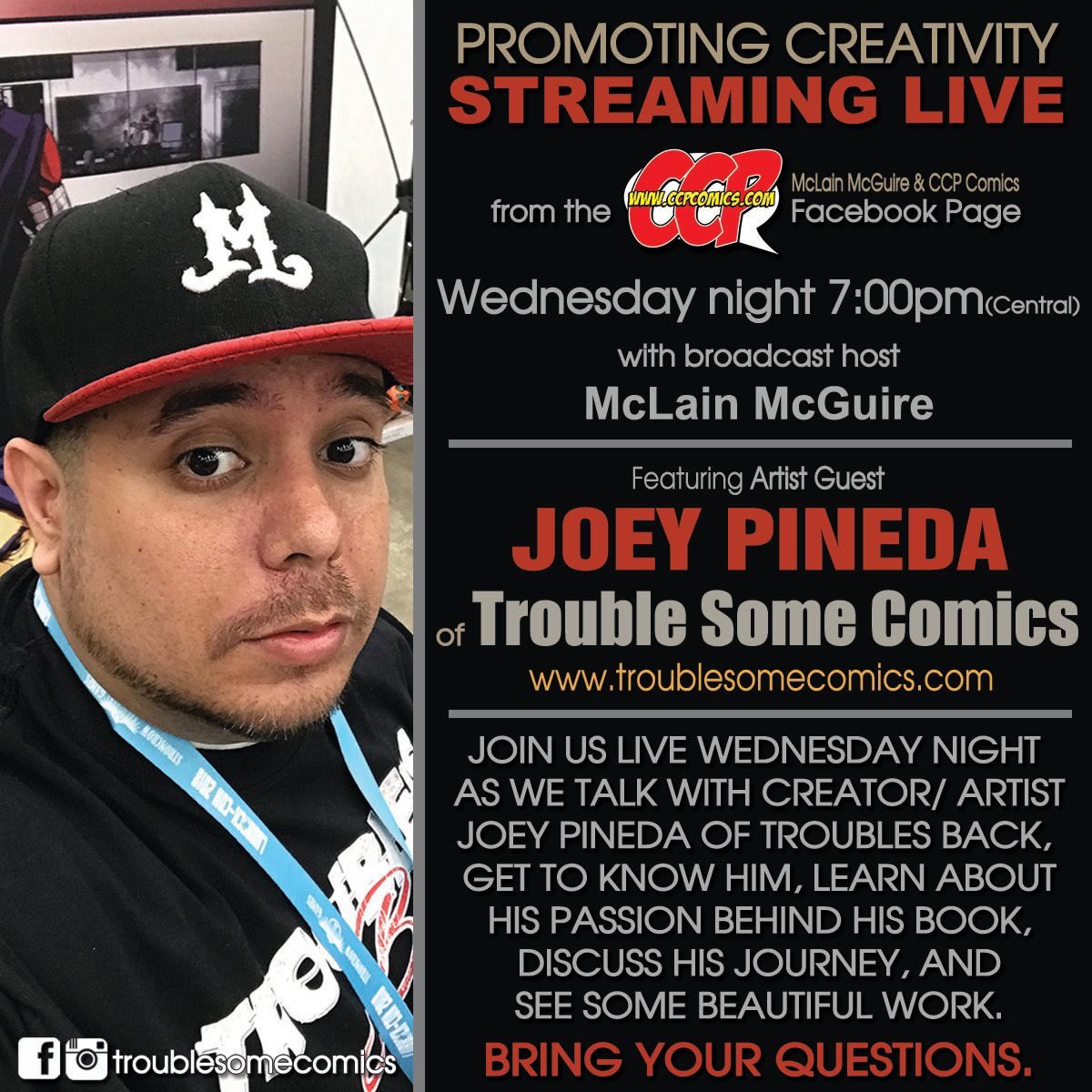 mclainmcguire's tweet photo. Tonight, 7:00pm we will have creator/artist guest Joey Pineda of Trouble's Back Comic on LIVE!  We are very excited to have Joey on to catch up with him, see how he’s doing, and what he’s been up to. Join us LIVE at 7:00pm on my Facebook page. https://t.co/FSQDKC2nRy