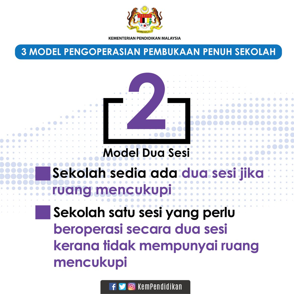 KemPendidikan's tweet photo. Tiga model pengoperasian pembukaan penuh sekolah yang perlu dijadikan panduan oleh pentadbir sekolah mengikut kesesuaian dan situasi di sekolah masing-masing.

Model berkenaan adalah Model Satu Sesi, Model Dua Sesi dan Model Penggiliran. https://t.co/HqkTvMhEft