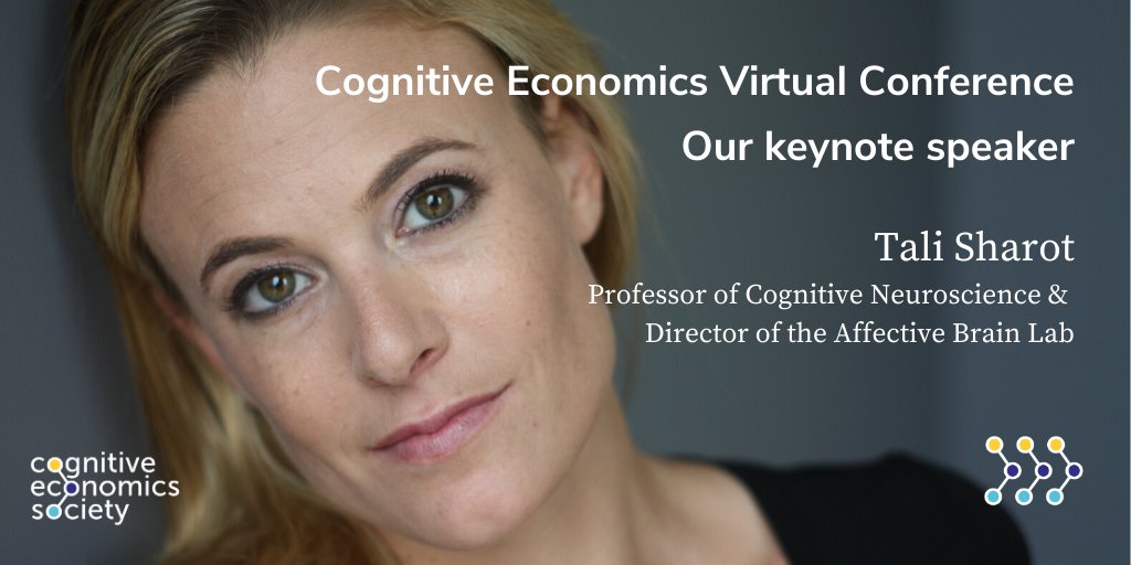 CogEconSoc's tweet image. We are delighted that TALI SHAROT from @affectivebrain is one of our Keynote Speakers 🗣️ for the #CognitiveEconomics #VirtualConference on 9-10 July, 13:00-20:00 BST. Tali will be speaking on “How people decide what they want to know&quot;. Sign up here: bit.ly/VirtualCogEcon…
