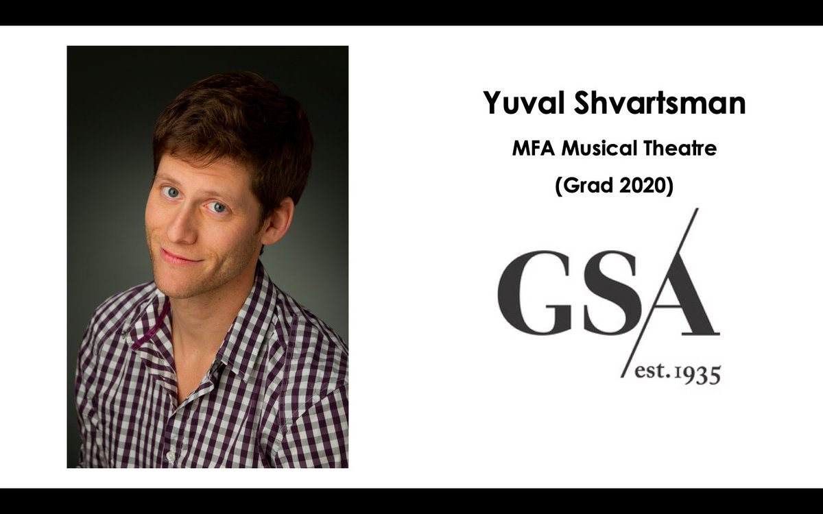 Yuval Shvartsman

MFA Musical Theatre Graduate, 2020
(<a href="/The_GSA/">GSA</a>) Currently represented by BBM Agents (@BBMAgents)

spotlight.com/0538-9058-9016

Showcase Link: youtu.be/s_orbFnMuww

Visit the GSA Green Room for information and links (gsauk.org/gsa-green-room)