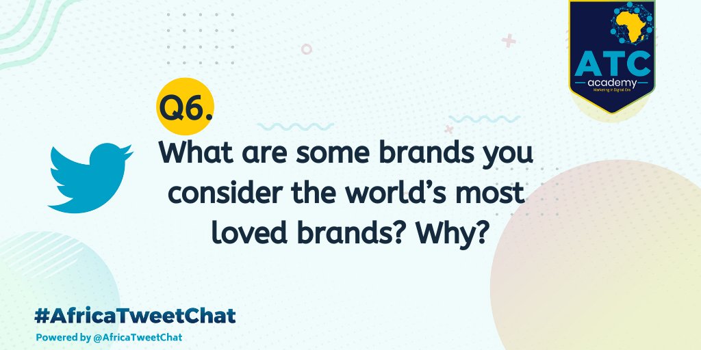 Building a Loved Brand #AfricaTweetChat 