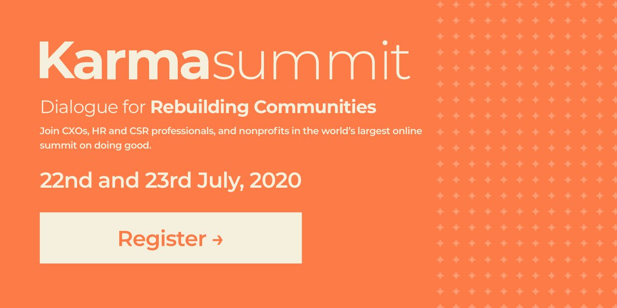 wearegoodera's tweet photo. The biggest virtual summit on doing good is here! Join us at the #KarmaSummit 2020 as we bring global leaders, Nobel laureates, CXOs, HR &amp; CSR leaders, and top nonprofits on the same stage to talk about rebuilding our communities. Register now: https://t.co/dr7sysa0sU . https://t.co/i33h2WMHeg