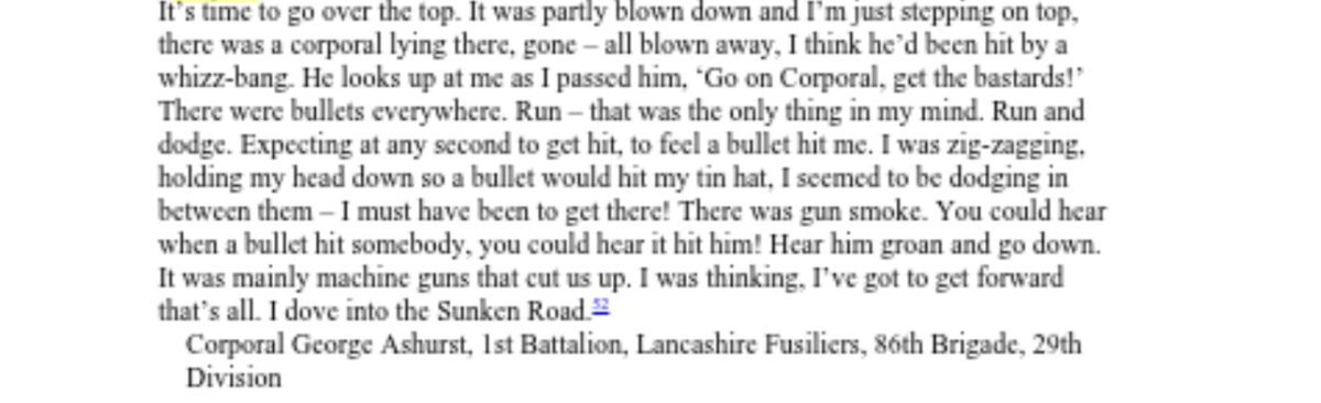 An extract from Ashurst in Reel 15, as printed in Pete's book The Somme, which is a great source for eyewitness accounts.