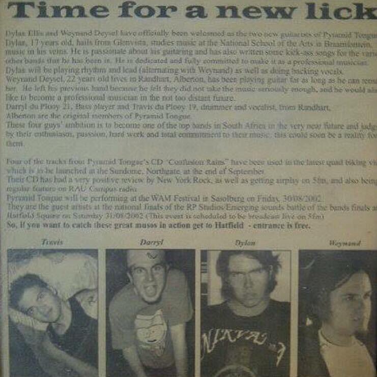 Pyramid_Tongue's tweet photo. Here’s a write up we had in the #DTunedMagazine shortly after Dylan and Weynand had joined the fold. We weren’t this line up for the longest of periods (as Dyl eventually moved on to start his own band called “Burnt Reason”), but it rocked while we were together. https://t.co/Pw8L7XlnrJ