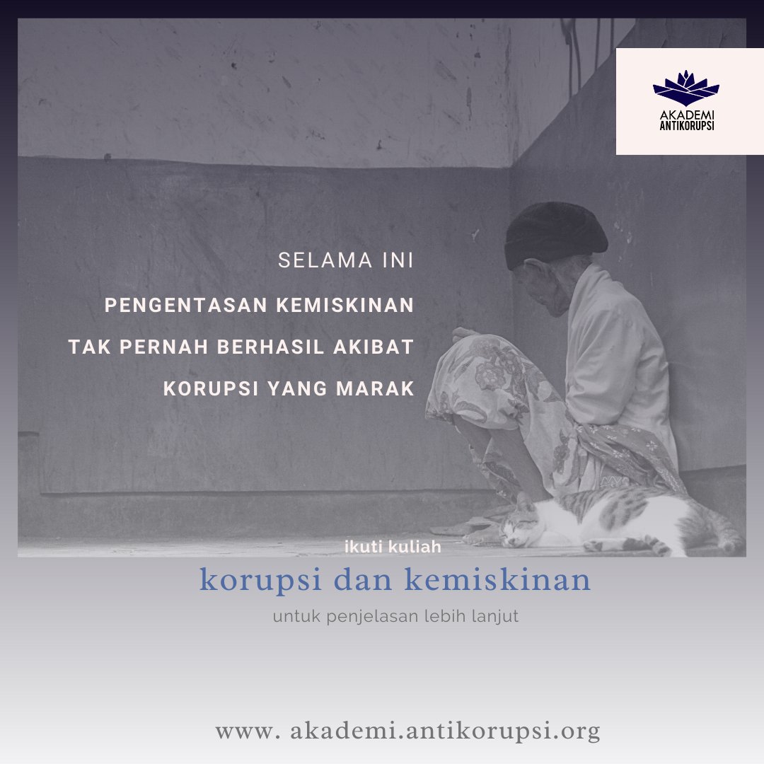Sobat Akademi, yuk ikut kuliah Korupsi dan Kemiskinan dengan cara klik link berikut bit.ly/KorupsidanKemi…