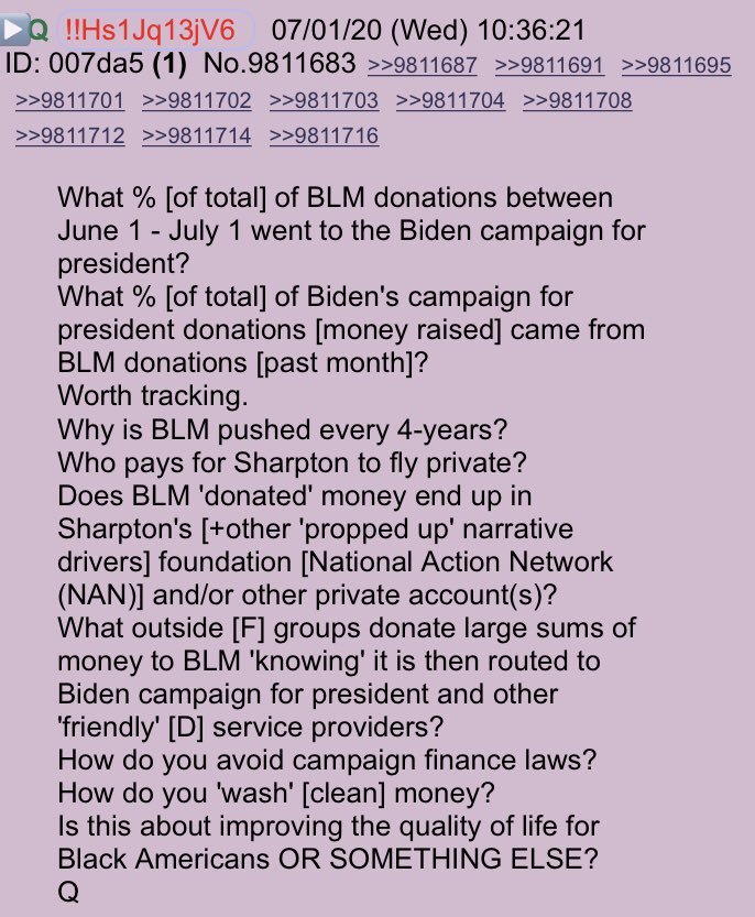 Q 455410:36:21 EST What % [of total] of BLM donations between June 1 - July 1 went to the Biden campaign for president? What % [of total] of Biden's campaign for president donations [money raised] came from BLM donations [past month]?Worth tracking.(Cont)