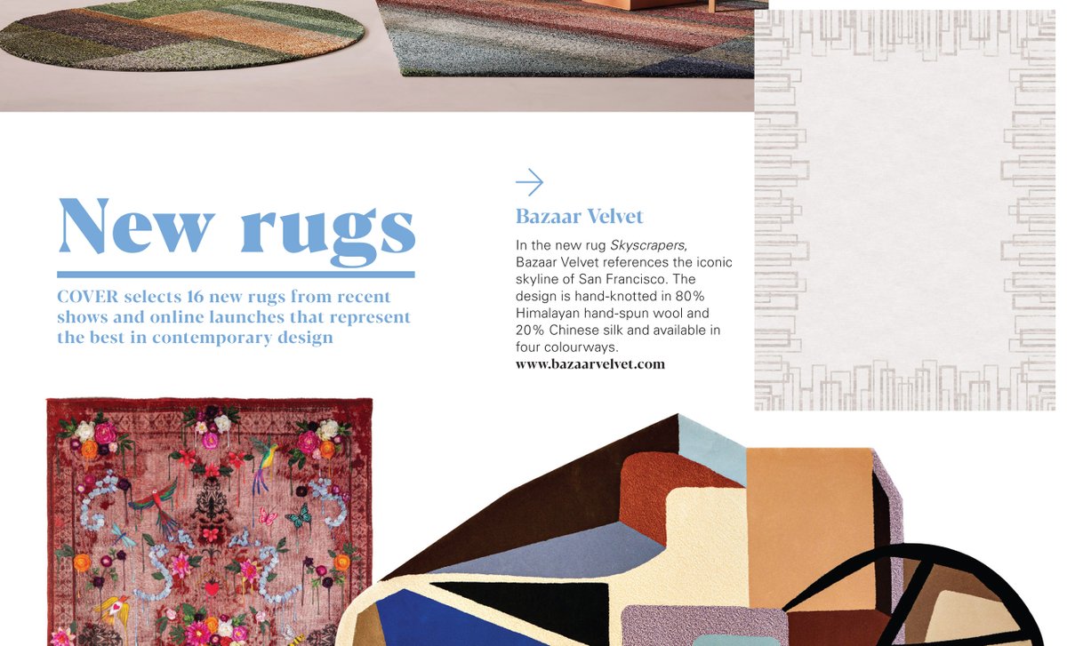 For the most exciting new releases in Contemporary Rugs, see the latest edition of COVER MAGAZINE - now available for free online cover-magazine.com/2020/06/15/fre… Find our fantastic 'Skyscrapers' rug featured bazaarvelvet.com/product/skyscr… .  Thank you <a href="/COVERMag2005/">COVER Magazine</a> ! #rug #contemporaryrugs