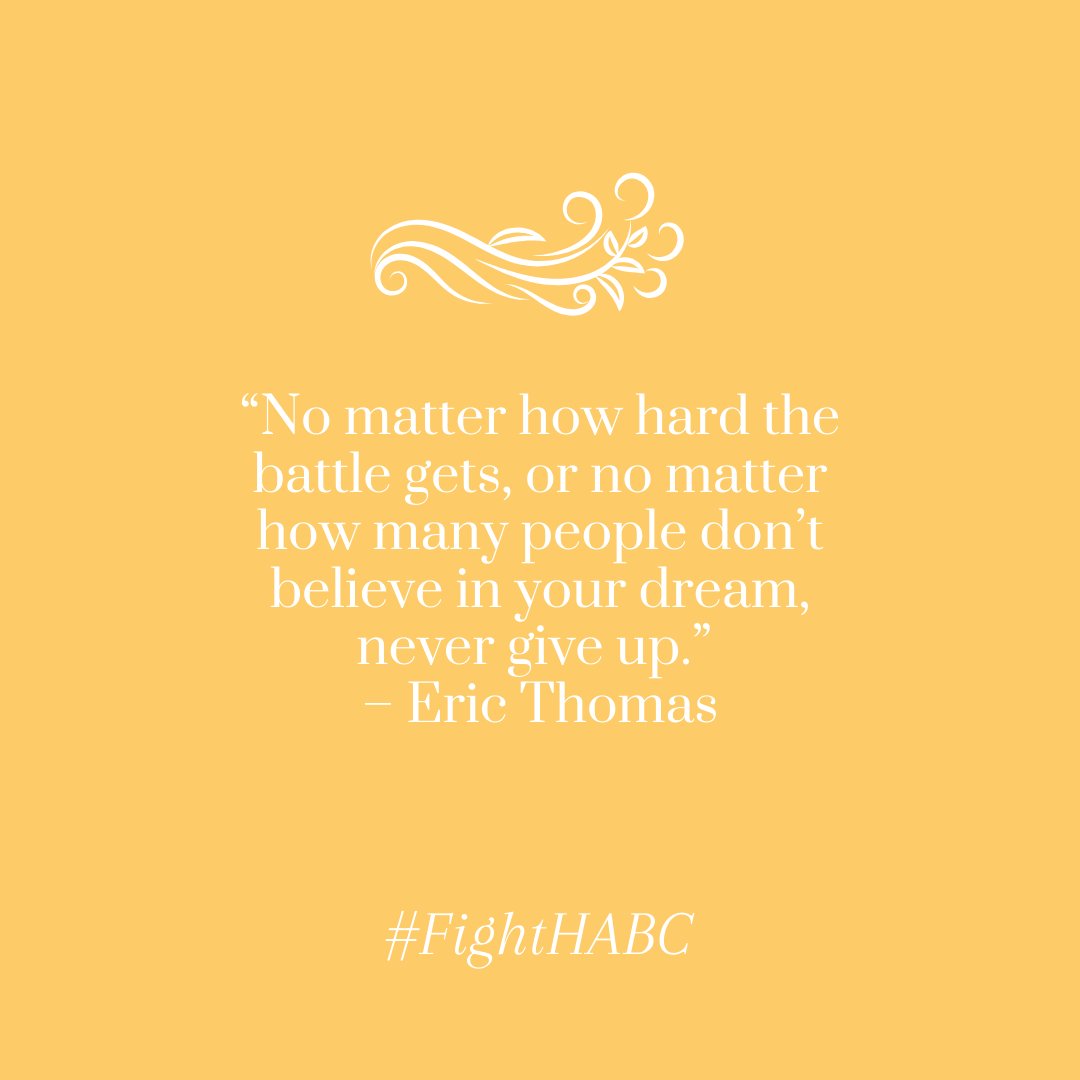 fighthabc's tweet photo. "No matter how hard the battle gets, or no matter how many people don't believe in your dream, never give up." — Eric Thomas @Ericthomasbtc
#FightHABC #RareDiseases #ChronicIllness #RareIllness #Leukodystrophy #FightBack #SaveAChild #RareDisease #Leukodystrophies #Tubb4a https://t.co/wea1jA9Xti