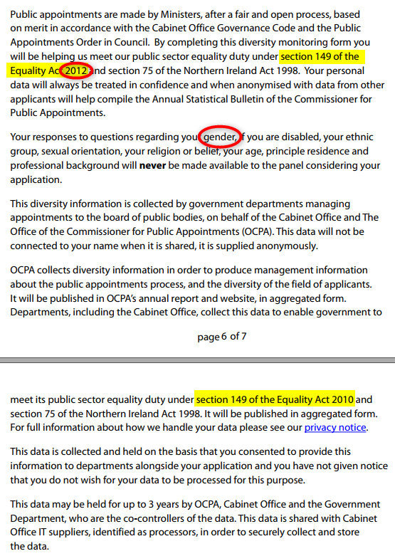 You go on to say that you collect and process this information to help you meet your Public Sector Equality Duty under s.149 of the Equality Act 2010 (not 2012 as you erroneously state).3/9