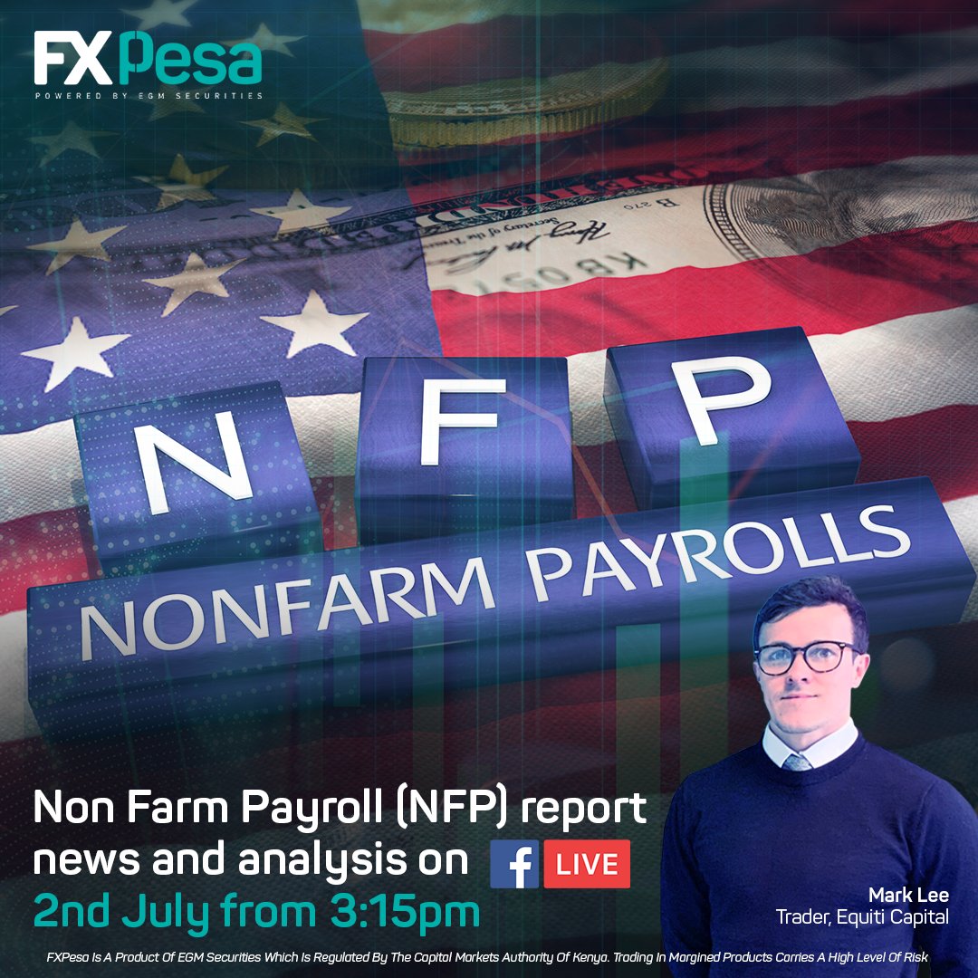 FXPesa_Official's tweet photo. Non Farm Payrolls is out tomorrow! Join our Analyst Mark Lee as he shares his thoughts & insights via Facebook Live. We will be live at 3:15 just before the announcement & will be adding our analysis as the figures come out. #NFPLive https://t.co/xzE8KMCWIt