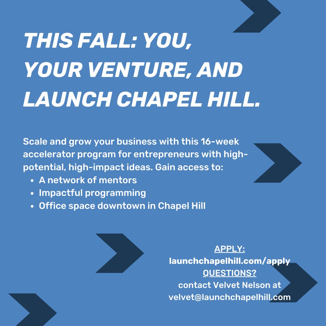 <a href="/launchCH/">Launch Chapel Hill</a> is accepting applications for its 14th cohort! Do you have a business you want to launch? Join the cohort to focus on scaling and growing your business. The 16-week program starts August 10th. Applications close on 7/10. Apply now!
launchchapelhill.com/apply