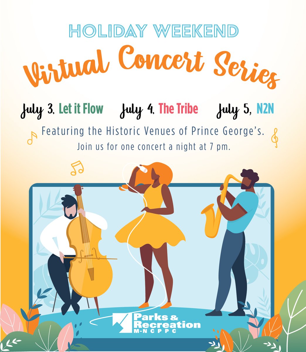 The Department of Parks &amp; Recreation will host a virtual concert series for the holiday weekend this Friday, Saturday and Sunday at 7:00 PM. Follow them on social media (<a href="/pgparks/">Parks & Recreation</a>) for links to these virtual concerts featuring historic venues of our County. #PrinceGeorgesProud