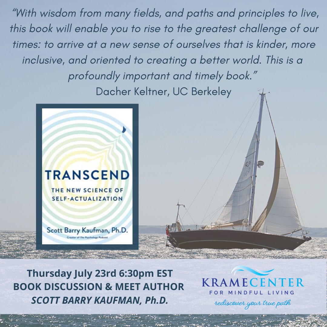 Thursday, July 23rd 6:30pm EST is our next Book Club meeting (plus Meet the Author Dr. @sbkaufman!)
thekramecenter.org/events/the-kra…

#Mindfulness #SelfCompassion #PositivePsychology #Mindful #Wellness #Breathe #Meditation #Transcend #Transcendence #MaslowsHierarchyOfNeeds #TheKrameCenter