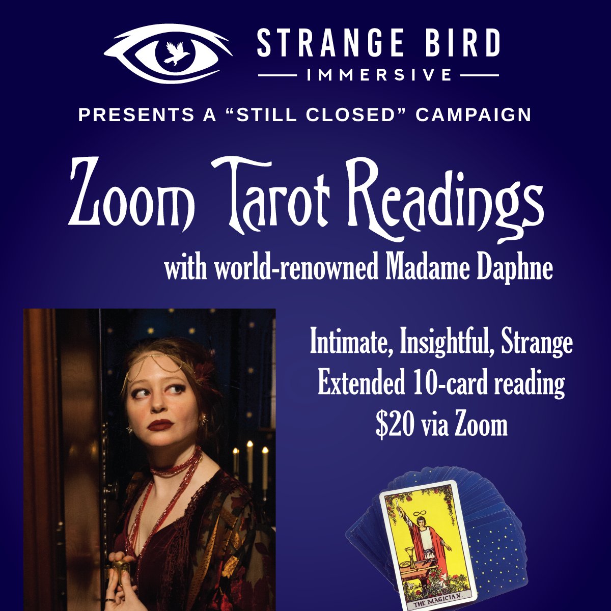 strangebirdimm's tweet photo. Madame Daphne is now offering her skills with the cards over Zoom. Experience an in-depth tarot reading from our beloved medium. Intimate, insightful, strange—guaranteed. Now extended to July 4. 

Keep Strange Bird flying by attending this special event. https://t.co/1qobxSyIL6 https://t.co/3NNgMt2fSK