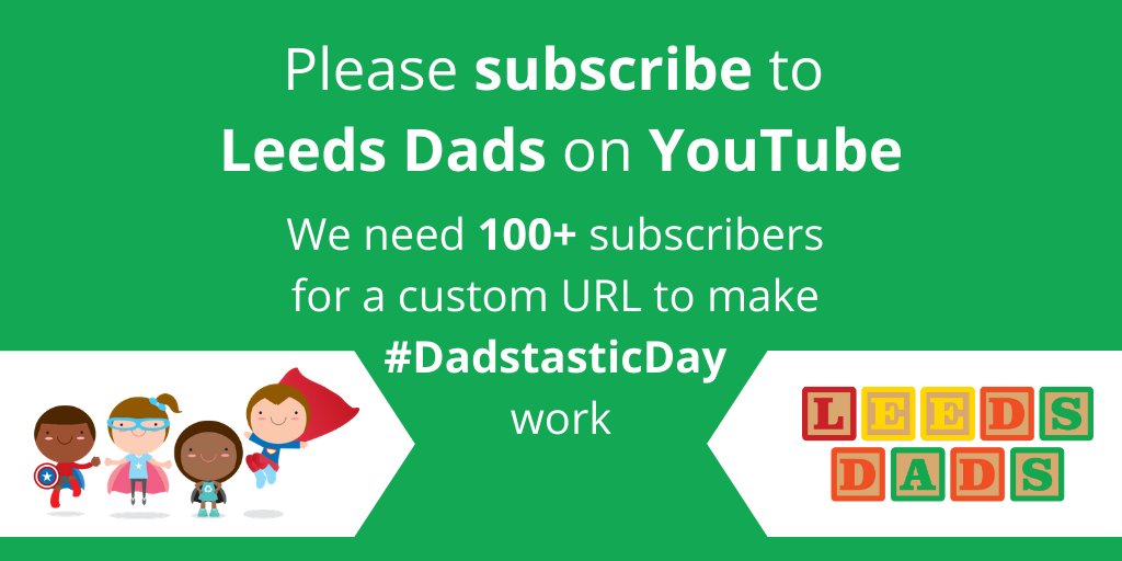LeedsDads's tweet photo. Hello #Leeds! Can you please subscribe to our @YouTube channel so we can create a custom URL for #DadstasticDay? Thank you! https://t.co/QyjpVX1S4d #YouTube #SubscribeToMyChannel https://t.co/wsVftRFYG6